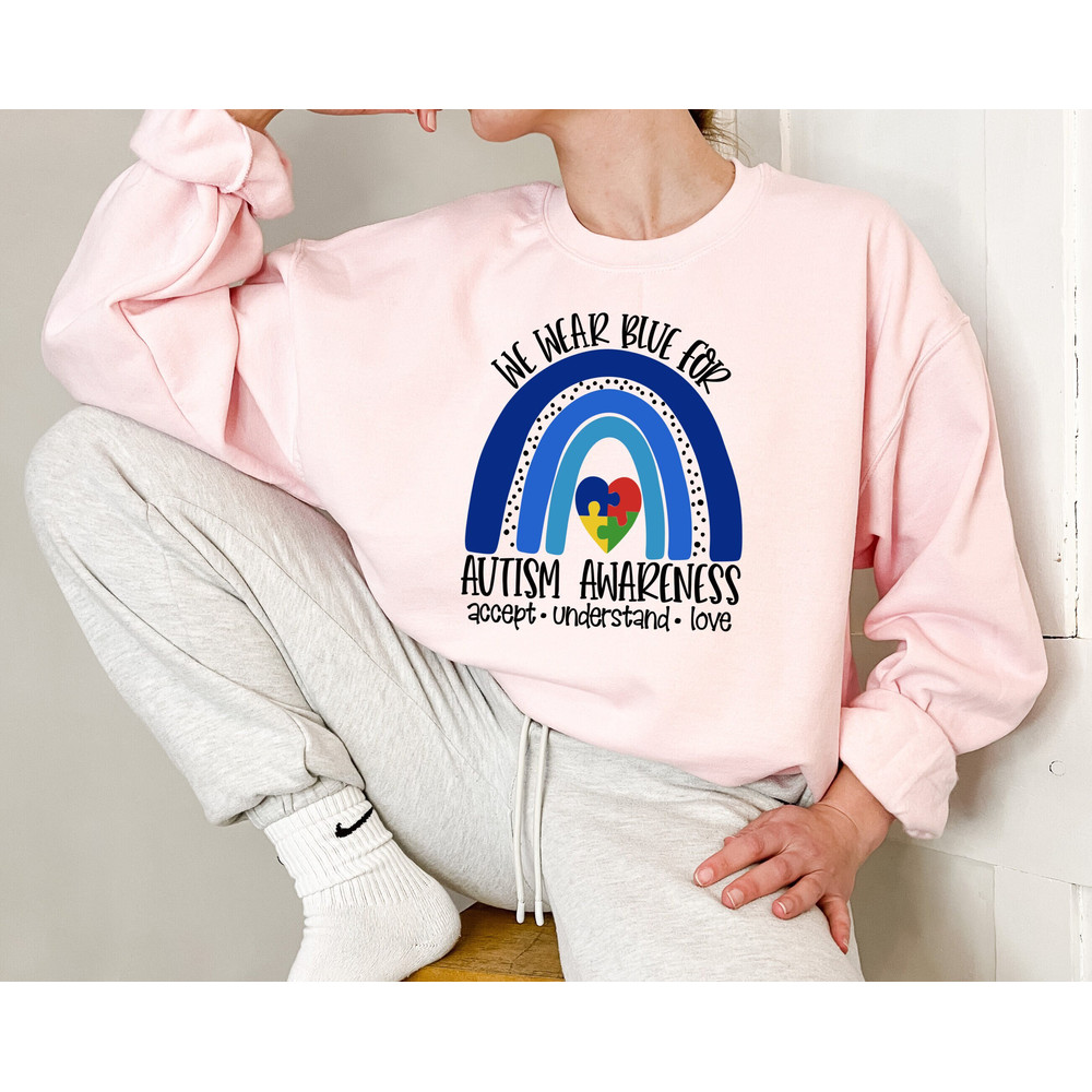 We Wear Blue for Autism Awareness Sweatshirt, Autism Awareness Hoodie for Mothers Day Gift, Autism Awareness Gift for Mothers Day,Autism Tee.jpg