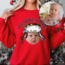 Custom Photo Christmas Sweatshirt, Custom Christmas Sweatshirt, Christmas Vacation Sweatshirt, Funny Xmas Shirt, Persona