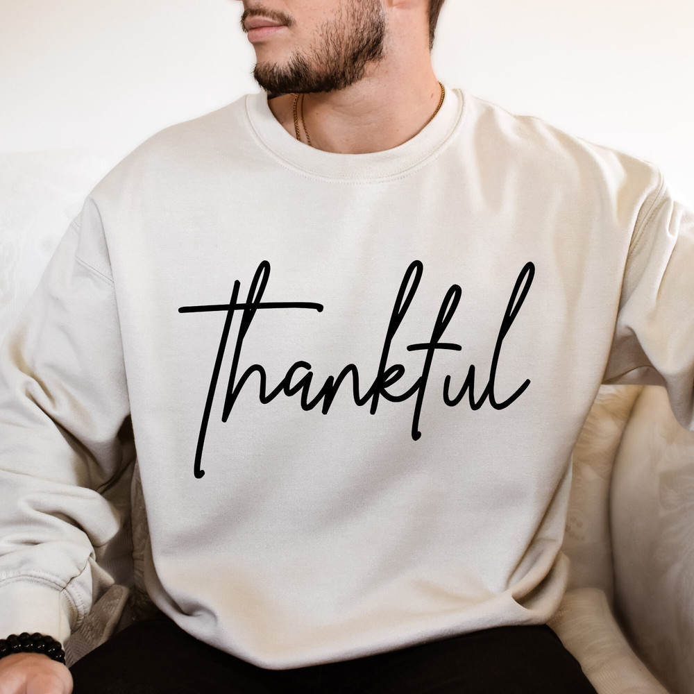 Thankful Shirt, Thanksgiving Sweatshirt for Women, Thankful Sweatshirt.jpg