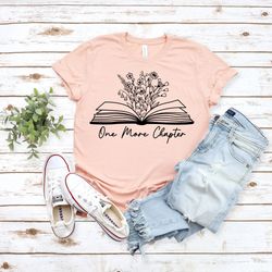 one more chapter reading shirt librarian shirt reading teacher bookish funny reading shirt book lover librarian gifts cu