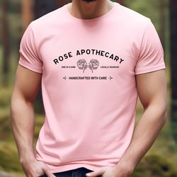 Rose Apothecary Shirt, Locally Sourced Hand Crafted With Care, Ew David, Rose Shirt, David Rose Shirt, Schitt Creek Shir