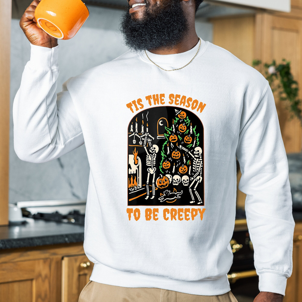 Tis the Season to be Creepy Sweatshirt And Hoodie - Dead Inside Halloween Sweatshirt - Black Halloween Sweatshirt - Funny Halloween Shirt.jpg