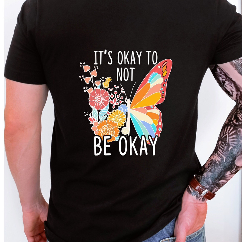 It's Okay To Be Not Okay Shirt, Aesthetic Butterfly Tee, Mental Health Awareness Shirt, Vsco Hoodie, Trending Oversized T-shirt, Aesthetic.jpg