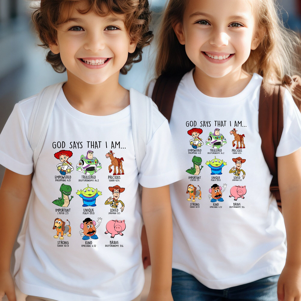 Disney God Says That I Am Shirt, Toy Story Shirt Kids, Disney Toy Story Characters Shirt, Disney Group Tee, Toy Story Family Shirt.jpg