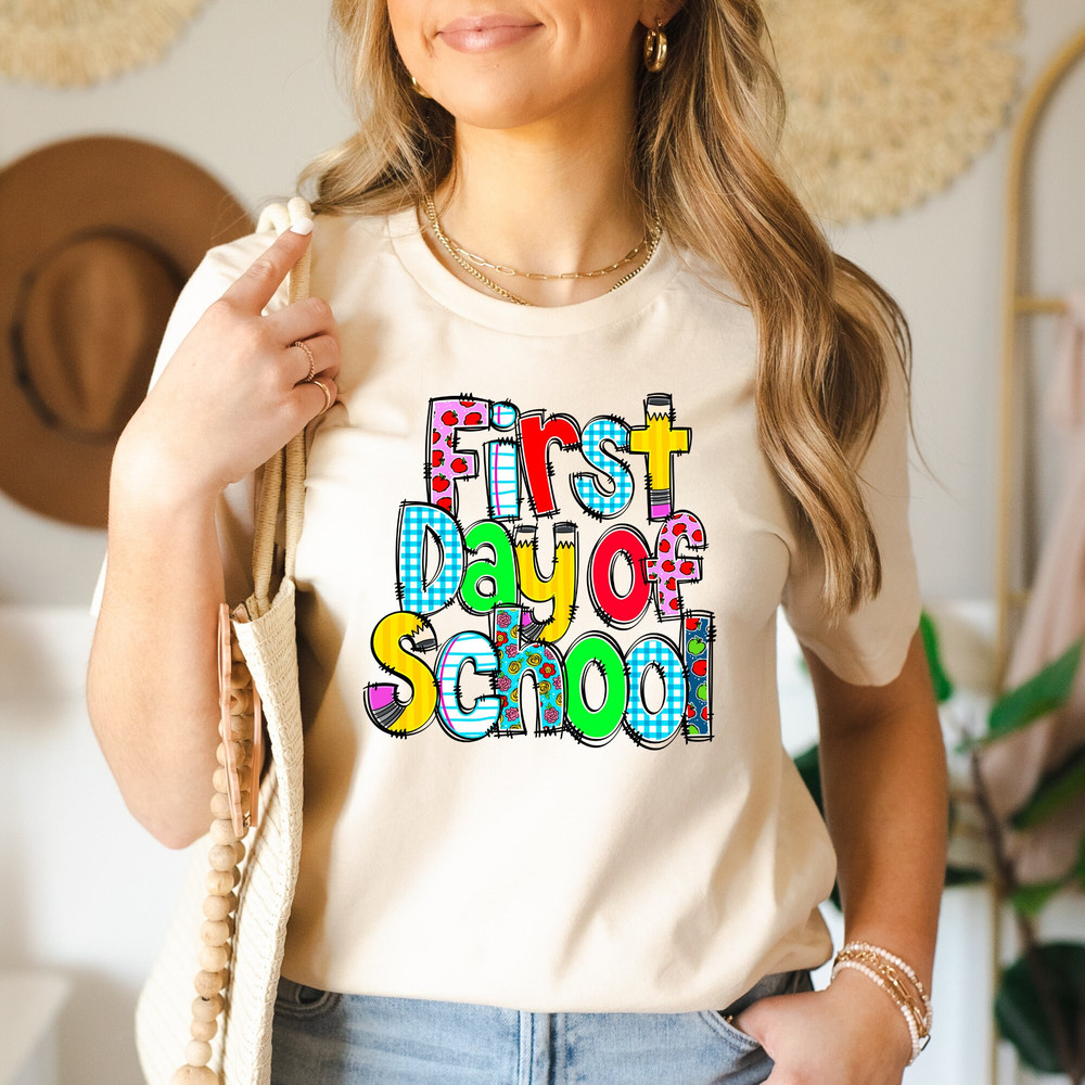 First Day of School Shirt, Student Gifts, School Shirt, First Day Of School, Teacher Shirt, Back To School Shirt, Teacher Gift, 4XL-5XL.jpg