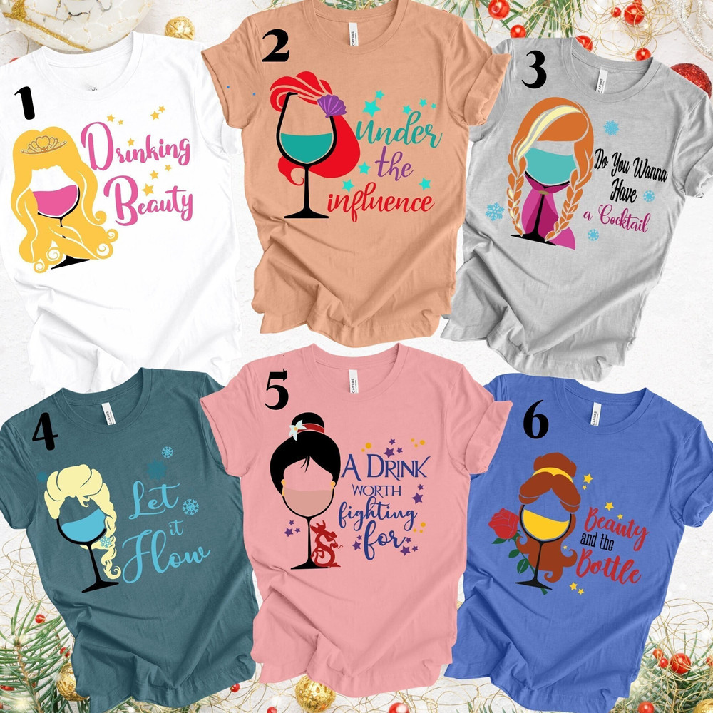 I'm Here For The And Drinking Shirt, Princess Drinking Wine Shirt, Disney Princess Wine Glass Shirt, Princess Friends Shirt, Group Vacation,.jpg