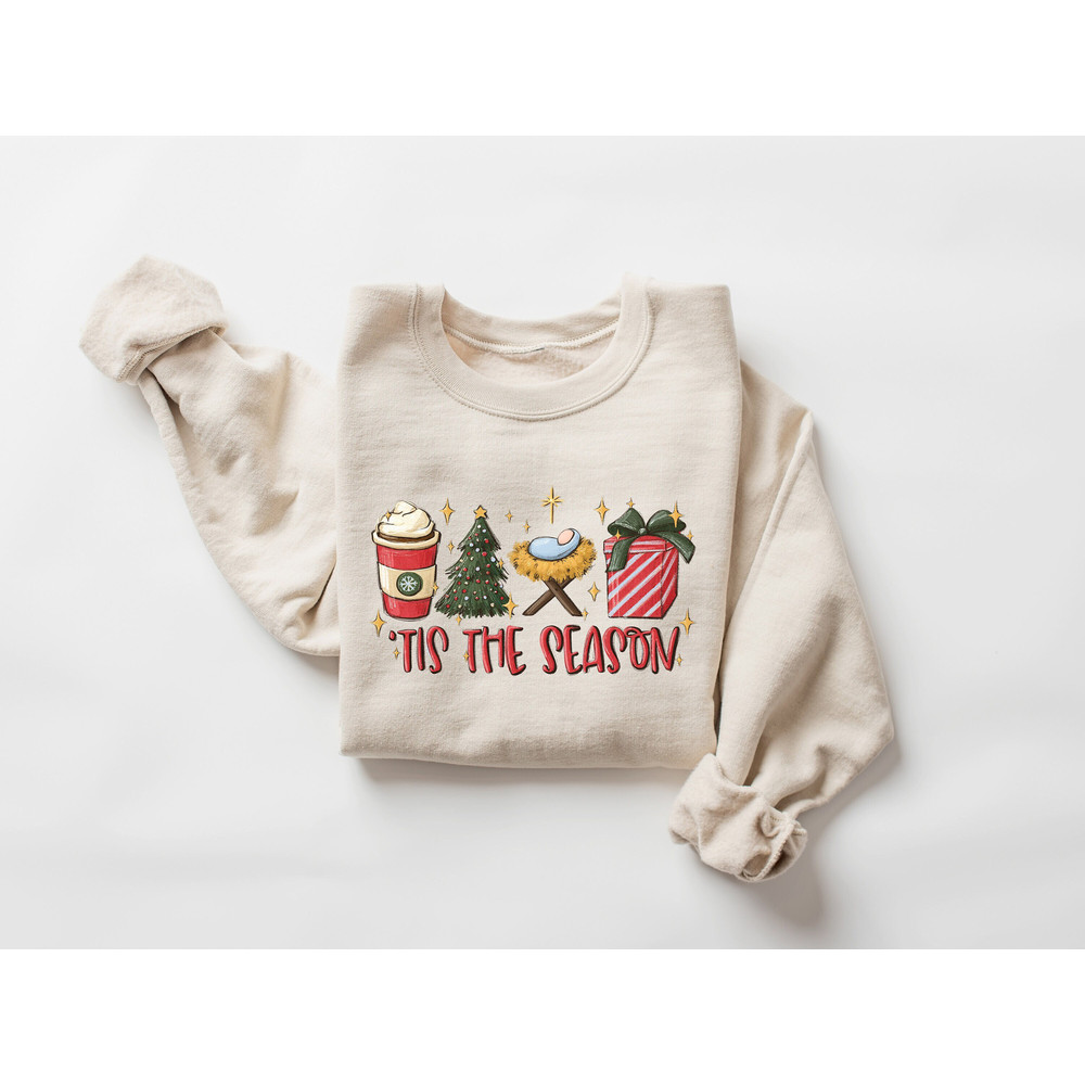 Tis the Season Christmas Sweatshirt, Christmas Nativity Sweater, Jesus Christmas Shirt, Holy Night T-shirt, True Story, Christmas Gifts.jpg
