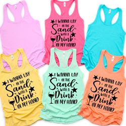 i wanna lay in the sand womens tank top, beach gifts, beach lovers gift, summer shirt, work out tank top, beach quotes,