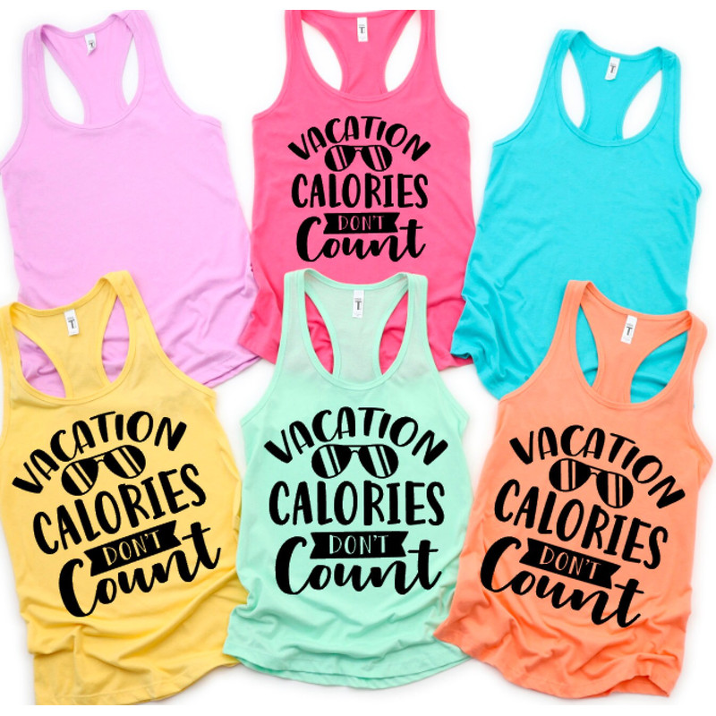 Vacation Calories Don't Count Funny Vacation Shirt Funny Summer Shirt Funny Women's Shirt Calories Shirt Summer Tshirt.jpg