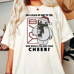 disney big hero baymax how would you rate your cheer t-shirt, disneyland christmas holiday gift, disney world tee unisex