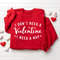 Funny Valentine Sweatshirt, Anti Valentine Sweatshirt, Cute Valentines Day Sweatshirt, Womens Valentines Day Sweater, Valentines Day Shirt.jpg