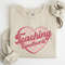 Valentine Sweatshirt, Teacher Valentine Gift from Student, Valentine Sweatshirt, Valentine Sweatshirt Teacher, Valentine Teacher Gift.jpg