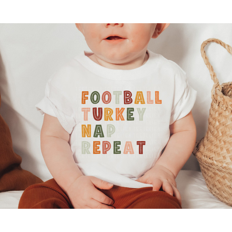Football Turkey Nap Repeat Shirt Fall Shirts For Kids Toddler Shirt Baby Tee Thanksgiving Shirt Fall Graphic Tee Cute Funny Groovy Outfit.jpg
