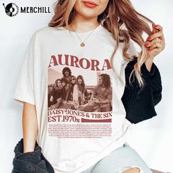 aurora world tour shirt daisy jones and the six band concert - happy place for music lovers