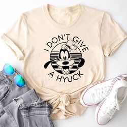 i don't give a hyuck shirt, dog shirt, family vacation shirt