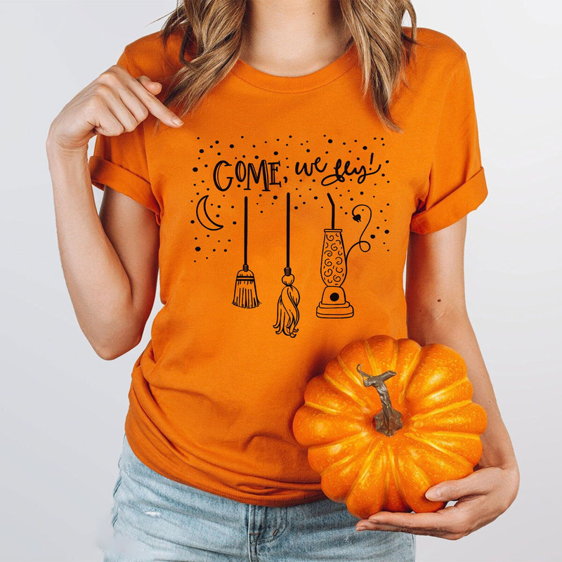 Come We Fly Shirt, Funny Halloween Shirts, Witch Shirt, Hocus Pocus Shirt, Basic Witch Shirt, Happy Halloween Shirt, Fall Clothing,Hocus Tee.jpg