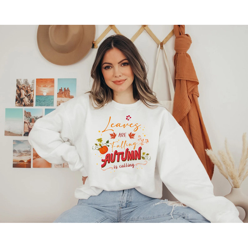 Leaves are Falling Autumn is Calling Sweatshirt, Autumn Leaves Sweatshirt, Autumn Skeleton Shirt, Pumpkin Fall Sweatshirt, Fall Hoodie Tee.jpg