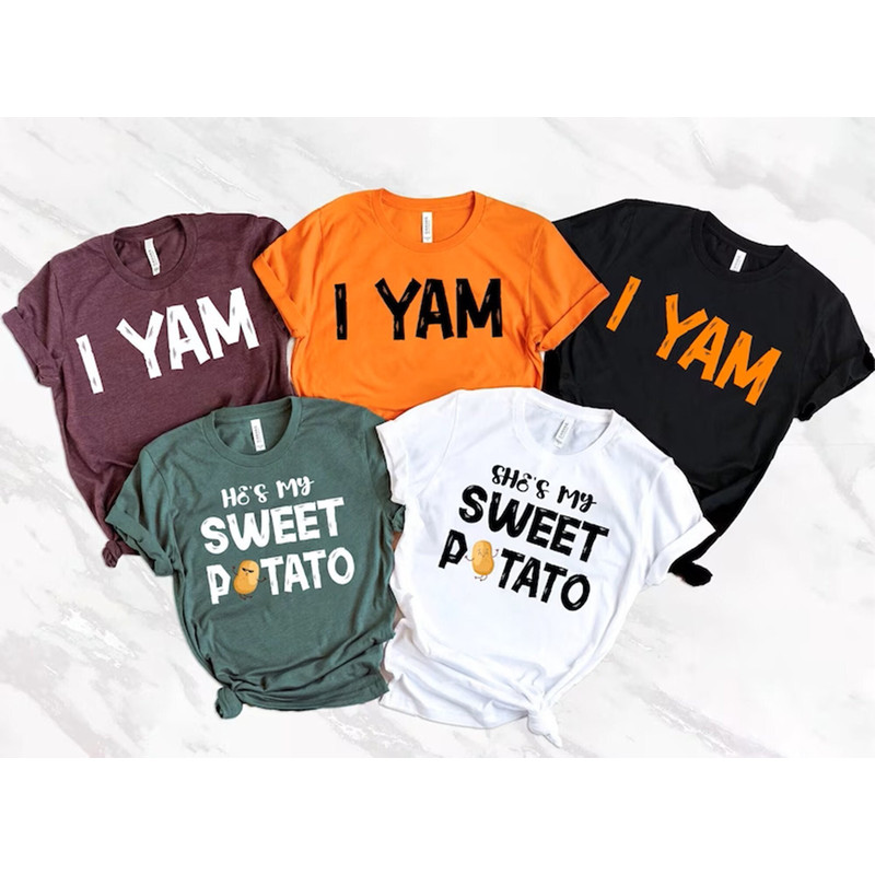 She's My Sweet Potato I Yam Shirts, Funny Thanksgiving Friend Shirts Fall, Couples Thanksgiving Shirts, Best Friend Shirts, Husband Wife Tee.jpg