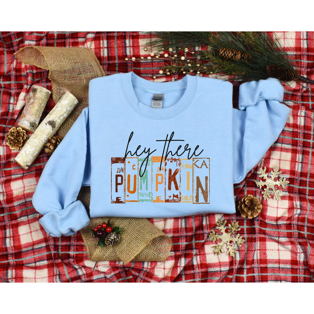 Hey There Pumpkin, Cozy Shirt, Fall Sweatshirt, Fall Lover Tshirt, Coffee Fall Shirt, Cozy Holiday Shirt, Funny Fall Shirt.jpg