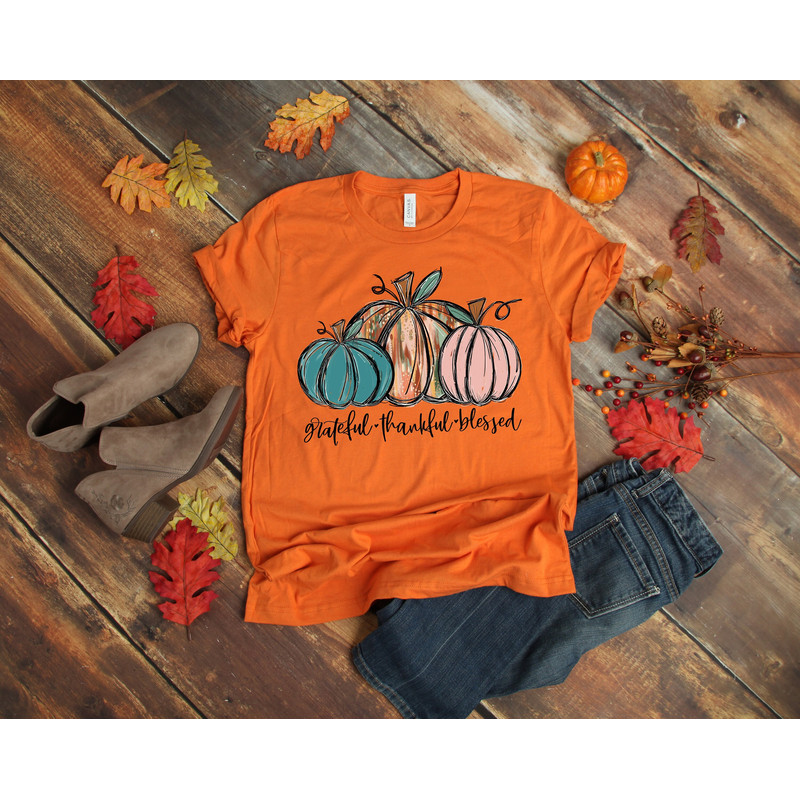 Grateful Thankful Blessed Shirt, Thanksgiving T-Shirt, Pumpkin Thanksgiving Shirt, Thanksgiving Family Shirts, Thanksgiving Shirts.jpg