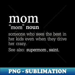 mom saint noun description - vintage sublimation png download