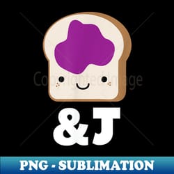 matching set peanut butter and jelly couples friend - premium png sublimation file