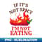 If It's Not Spicy, I'm Not Eating Pepper Lover Themed - PNG Transparent Digital Download File for Sublimation