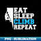 Eat Sleep Climb Repeat Tree Rock Climber - Retro PNG Sublimation Digital Download