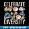 Mineral Gems Collecting Rocks Geologist Celebrate Diversity - Exclusive Sublimation Digital File