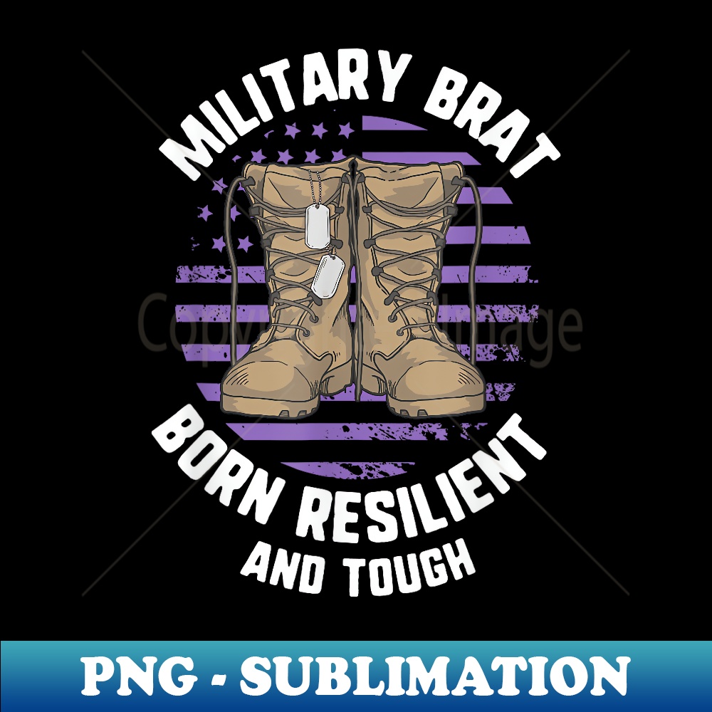 Purple Up Military Child Month Brat Born Resilient And Tough - Exclusive PNG Sublimation Download
