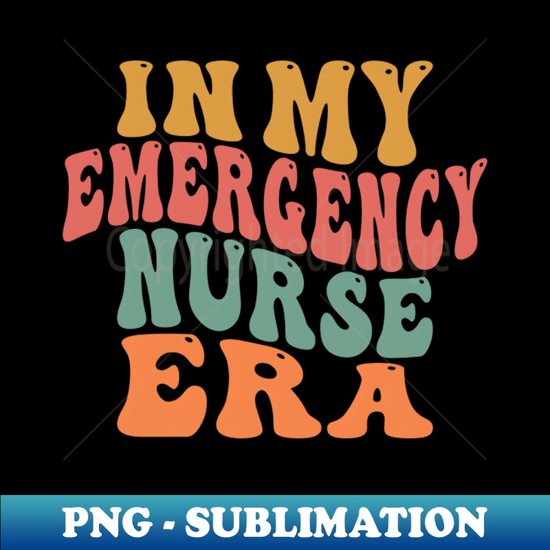 ER Nurse Emergency Room Nurse School women nursing - Instant Sublimation Digital Download