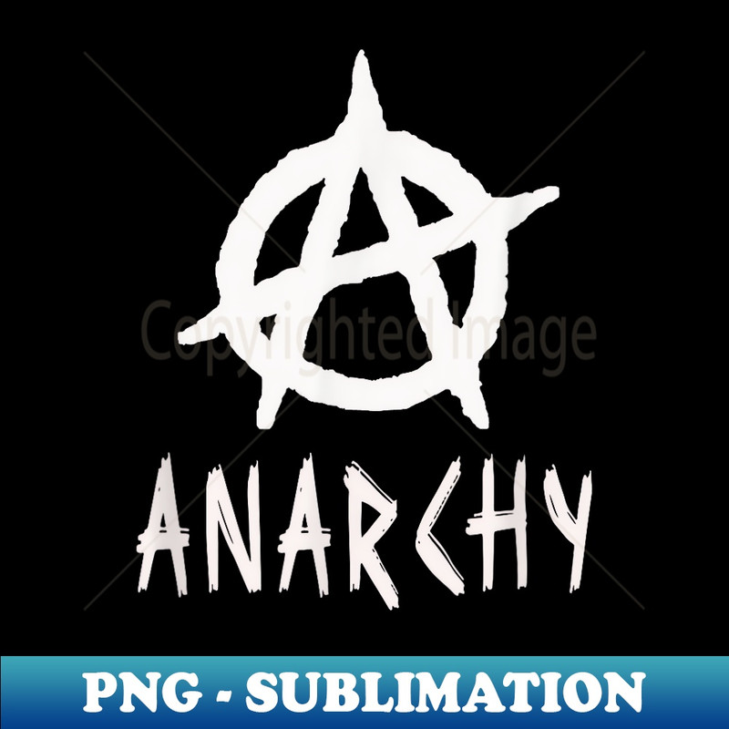 Anarchy, freedom, punks, punk rock, anarchy - PNG Transparent Digital Download File for Sublimation