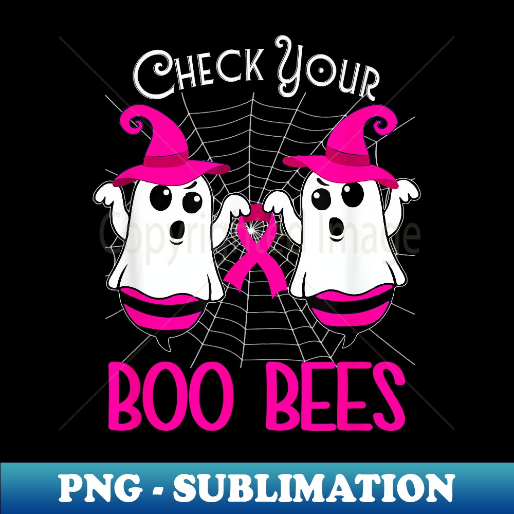 Check Your Boo Bees Funny Breast Cancer Halloween - Instant PNG Sublimation Download