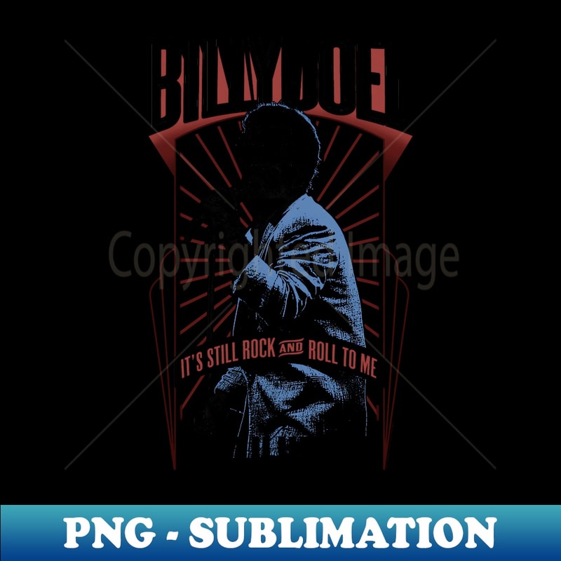 Billy Joel - It's Still Rock and Roll To Me - Instant PNG Sublimation Download