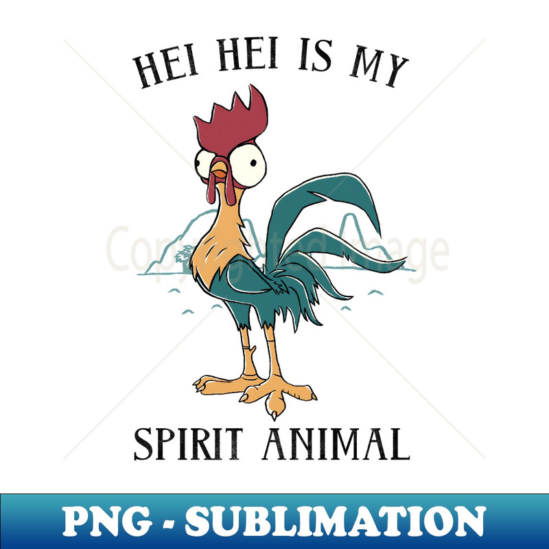 Disney Moana Hei Hei Is My Spirit Animal Portrait - Artistic Sublimation Digital File