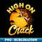 Rock Climbing High On Crack Funny Rock Climbing - PNG Transparent Digital Download File for Sublimation