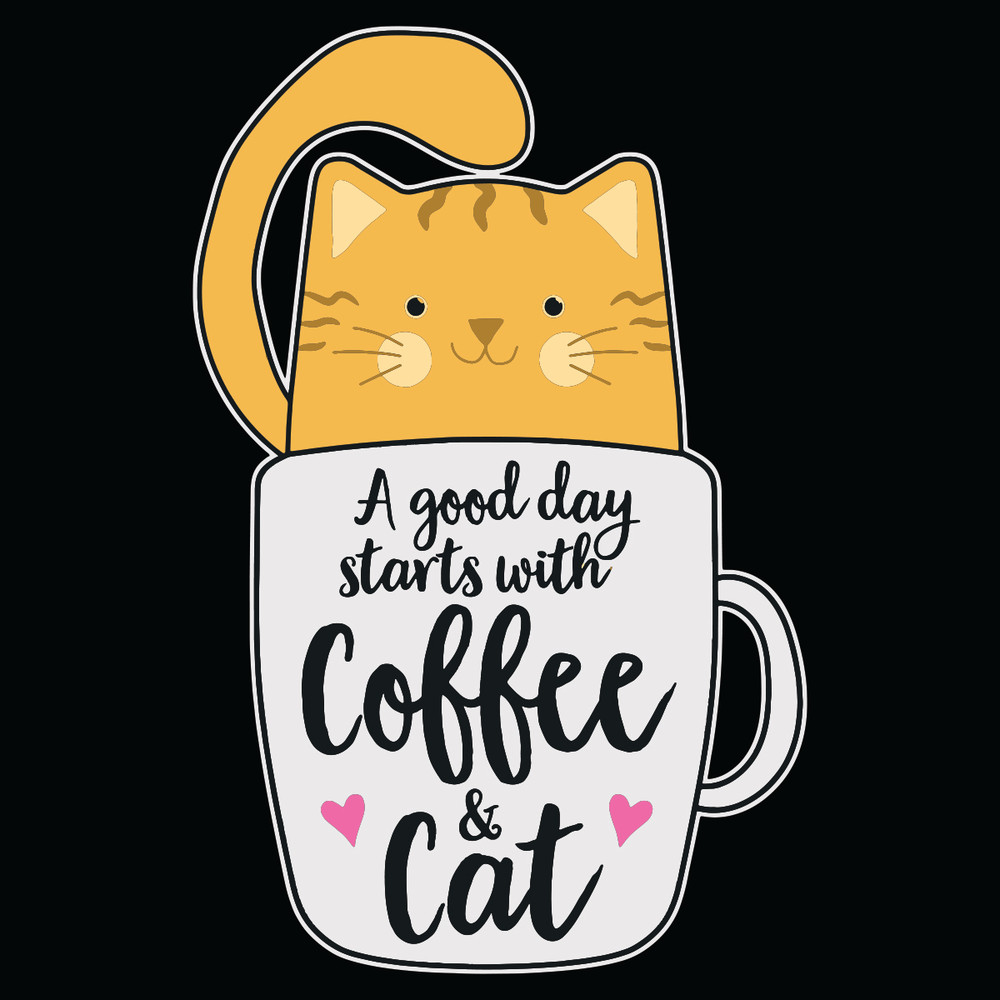A-Good-Day-Starts-With-Coffee-And-Cat-Svg-TD25122040.jpg