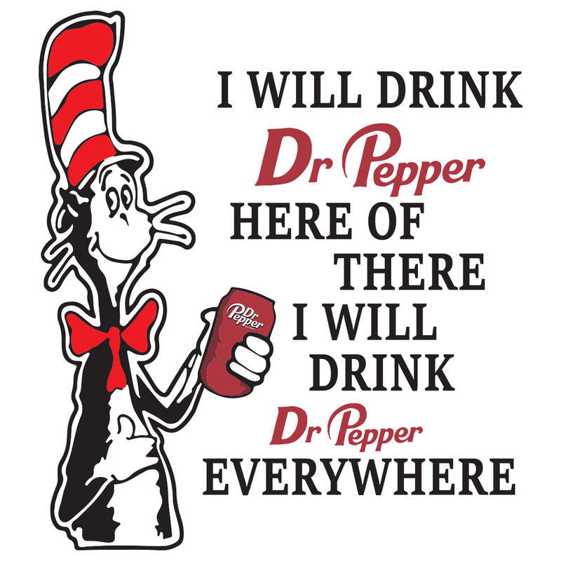 I-Will-Drink-Dr-Pepper-Here-Or-There-Svg-DR28012021.png