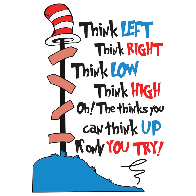 Dr-Seuss-Think-Left-Think-Right-Think-Low-Think-High-Svg-DR18012108.jpg