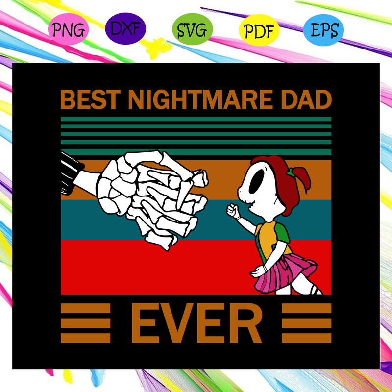 Best-nightmare-dad-ever-svg-FD16072020.jpg