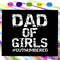 Dad-Of-Girls-Outnumbered-shirt-svg-FD18072020.jpg