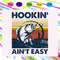 Hookin-aint-easy-svg-FD24072020.jpg