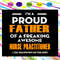 I-m-a-proud-father-of-a-freaking-awesome-nurse-practitioner-father-s-day-svg-FD28072020.jpg