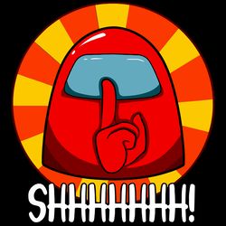 shhhhhh among us among us svg
