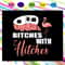 Bitches-with-hitches-shirt-camping-svg-TD16072020.jpg