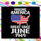 Making-america-great-since-june-1949-independence-day-svg-IN01082020.jpg