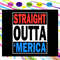Straight-outta-merica-American-Flag-Svg-IN12082020.jpg