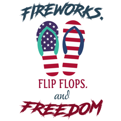 firework flip flop and freedom dependence day svg