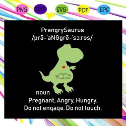 prangrysaurus definition pregnant mom prangrysaurus svg