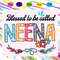 Blessed-to-be-called-neena-svg-MD16072020.jpg